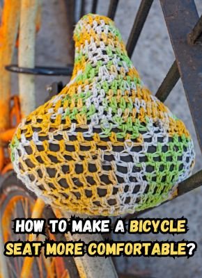 make-bicycle-seat-more-comfortable